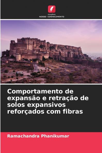 Comportamento de expansão e retração de solos expansivos reforçados com fibras