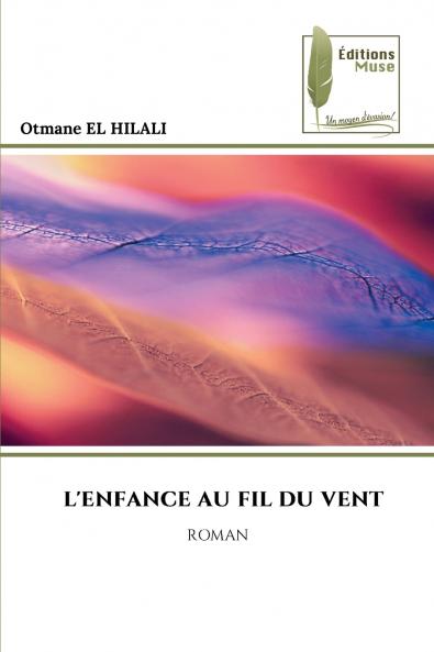 L'ENFANCE AU FIL DU VENT