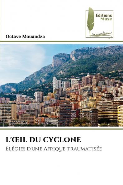 L'ŒIL DU CYCLONE