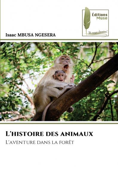 L'histoire des animaux