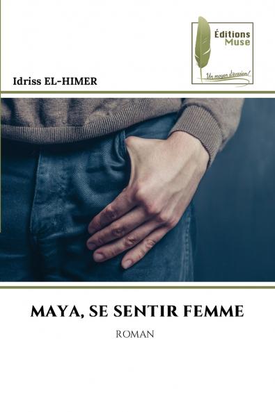 MAYA SE SENTIR FEMME
