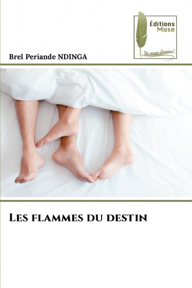 Les flammes du destin