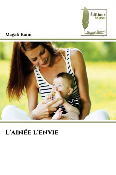 L'ainée l'envie