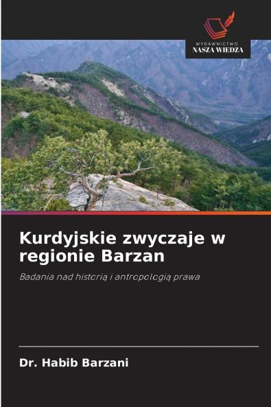 Kurdyjskie zwyczaje w regionie Barzan