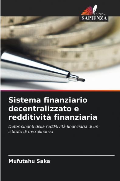 Sistema finanziario decentralizzato e redditività finanziaria