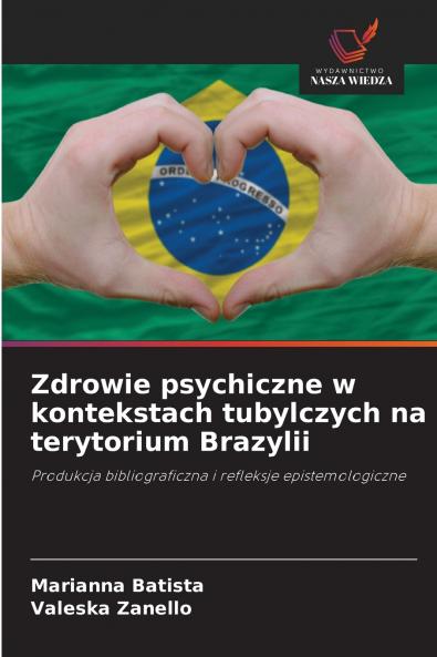 Zdrowie psychiczne w kontekstach tubylczych na terytorium Brazylii