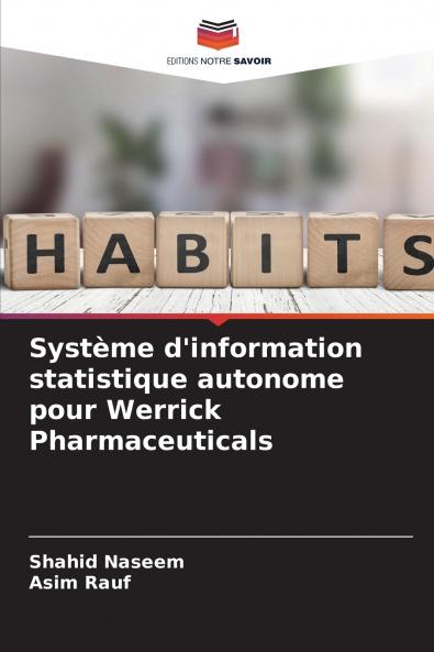 Système d'information statistique autonome pour Werrick Pharmaceuticals