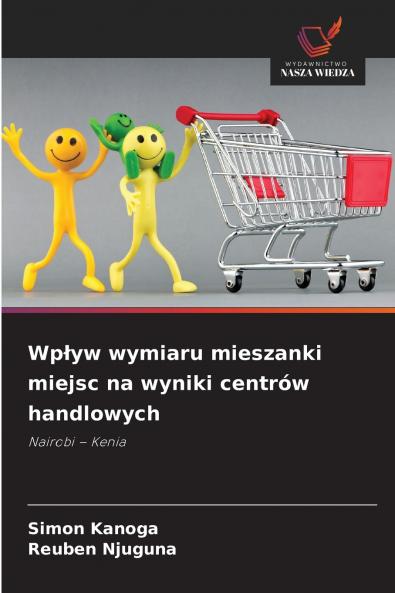 Wpływ wymiaru mieszanki miejsc na wyniki centrów handlowych