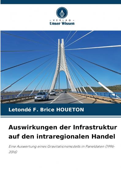 Auswirkungen der Infrastruktur auf den intraregionalen Handel