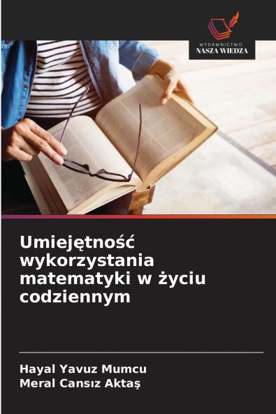Umiejętność wykorzystania matematyki w życiu codziennym