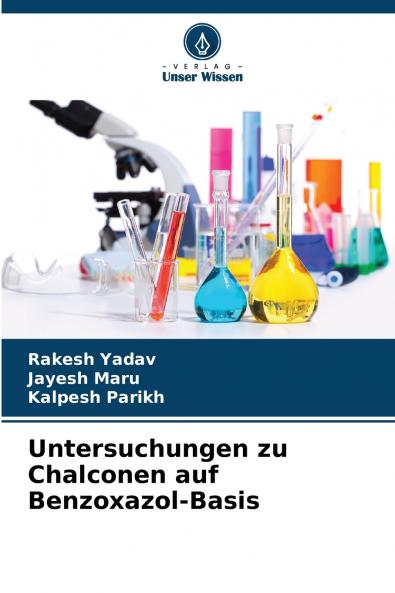 Untersuchungen zu Chalconen auf Benzoxazol-Basis