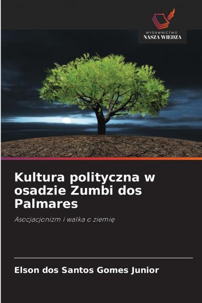 Kultura polityczna w osadzie Zumbi dos Palmares