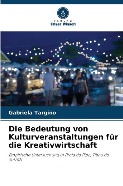 Die Bedeutung von Kulturveranstaltungen für die Kreativwirtschaft
