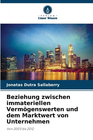 Beziehung zwischen immateriellen Vermögenswerten und dem Marktwert von Unternehmen