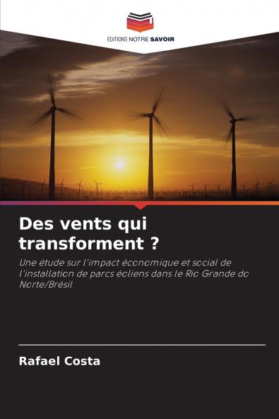 Des vents qui transforment ?