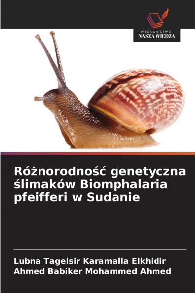 Różnorodność genetyczna ślimaków Biomphalaria pfeifferi w Sudanie
