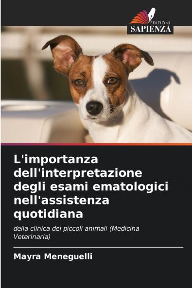 L'importanza dell'interpretazione degli esami ematologici nell'assistenza quotidiana