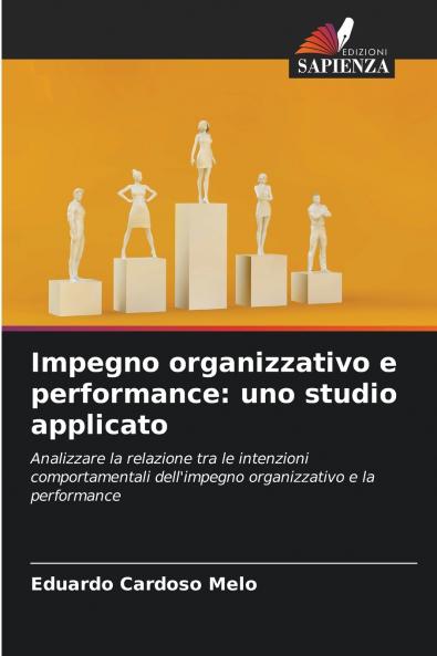 Impegno organizzativo e performance