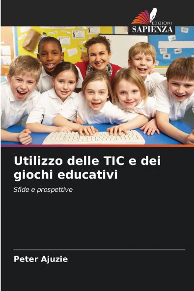 Utilizzo delle TIC e dei giochi educativi