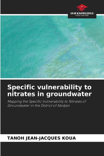 Specific vulnerability to nitrates in groundwater