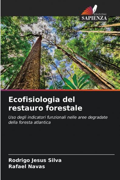 Ecofisiologia del restauro forestale