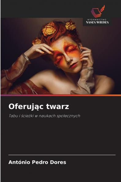 Oferując twarz