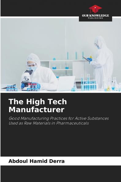 The High Tech Manufacturer