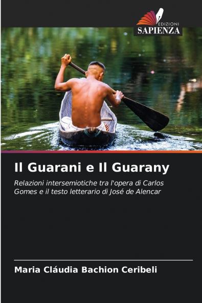 Il Guarani e Il Guarany