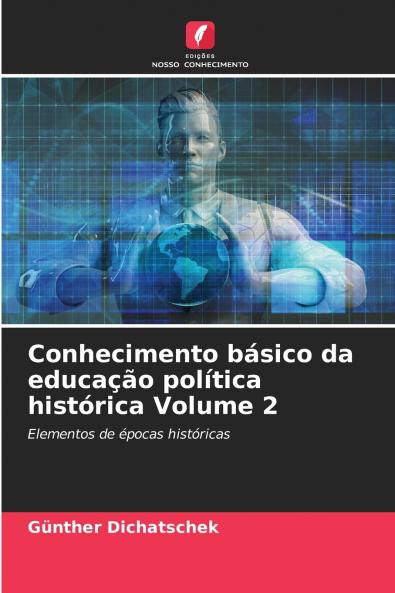 Conhecimento básico da educação política histórica Volume 2