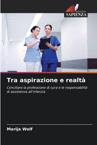 Tra aspirazione e realtà