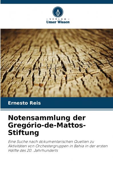 Notensammlung der Gregório-de-Mattos-Stiftung