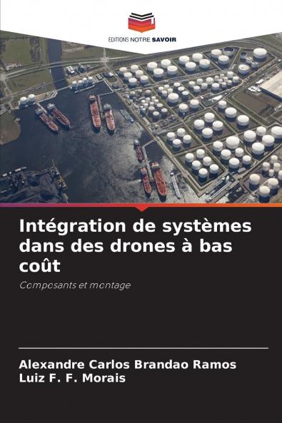 Intégration de systèmes dans des drones à bas coût
