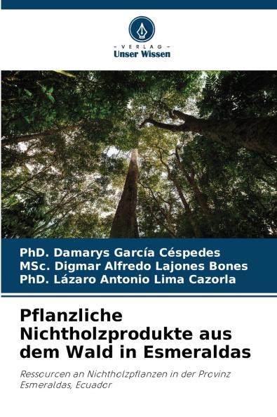 Pflanzliche Nichtholzprodukte aus dem Wald in Esmeraldas