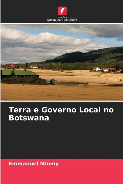 Terra e Governo Local no Botswana