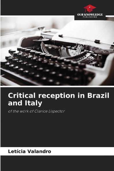 Critical reception in Brazil and Italy