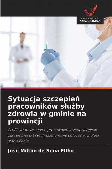 Sytuacja szczepień pracowników służby zdrowia w gminie na prowincji