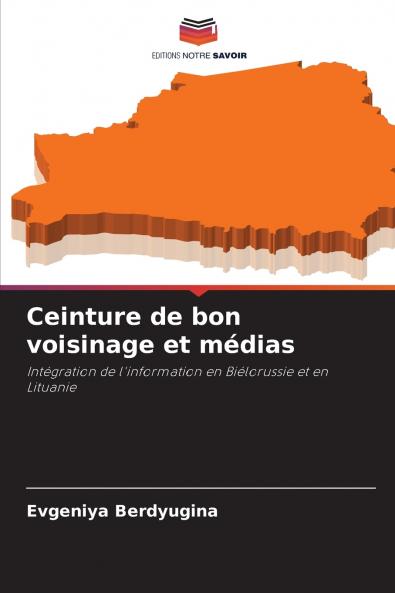 Ceinture de bon voisinage et médias