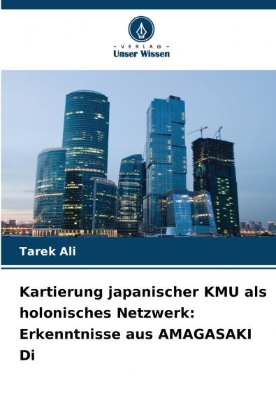 Kartierung japanischer KMU als holonisches Netzwerk