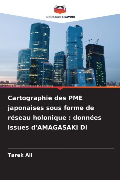 Cartographie des PME japonaises sous forme de réseau holonique
