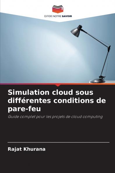 Simulation cloud sous différentes conditions de pare-feu