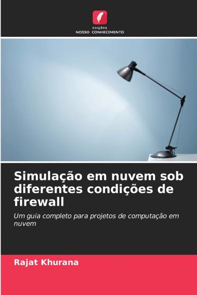 Simulação em nuvem sob diferentes condições de firewall