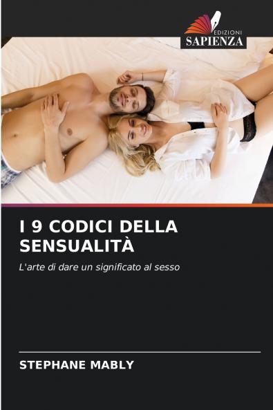 I 9 CODICI DELLA SENSUALITÀ