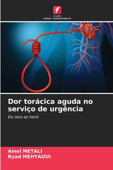 Dor torácica aguda no serviço de urgência