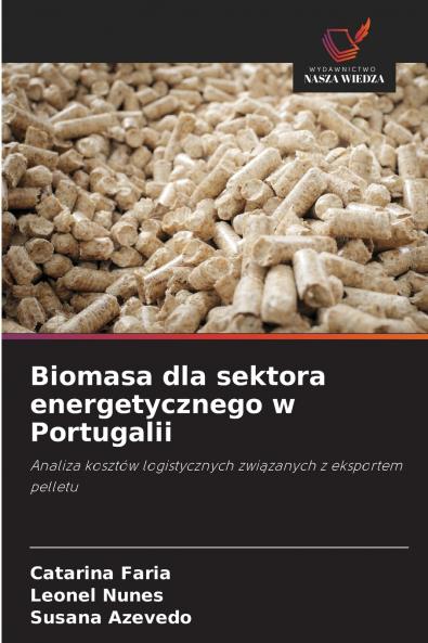 Biomasa dla sektora energetycznego w Portugalii