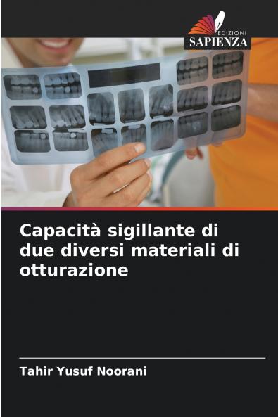 Capacità sigillante di due diversi materiali di otturazione