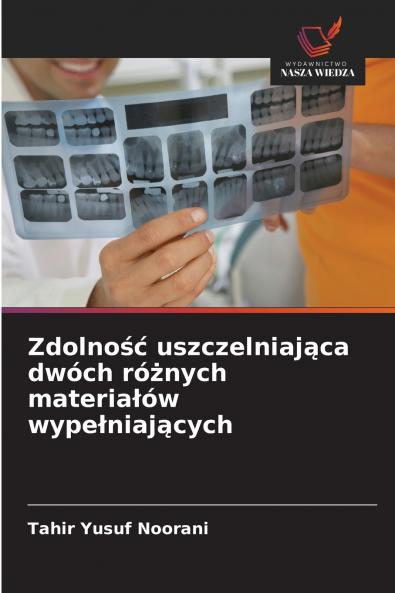 Zdolność uszczelniająca dwóch różnych materiałów wypełniających