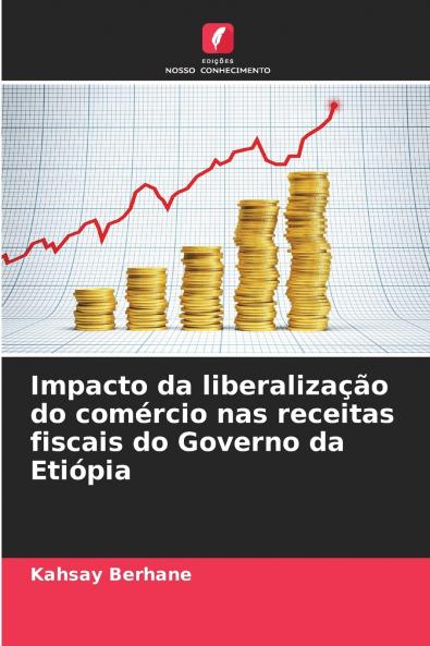 Impacto da liberalização do comércio nas receitas fiscais do Governo da Etiópia