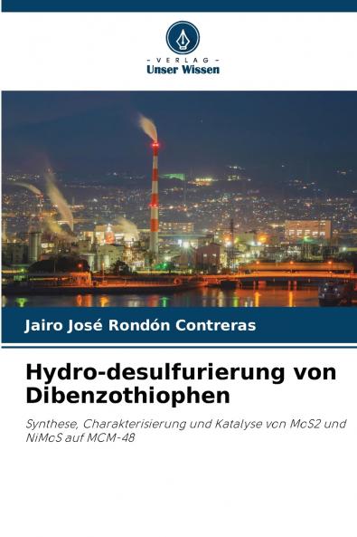 Hydro-desulfurierung von Dibenzothiophen