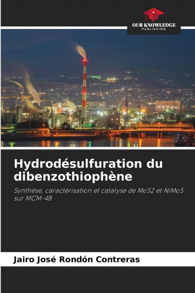 Hydrodésulfuration du dibenzothiophène