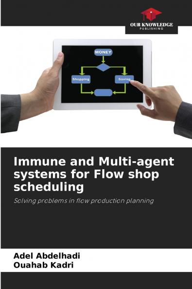 Immune and Multi-agent systems for Flow shop scheduling